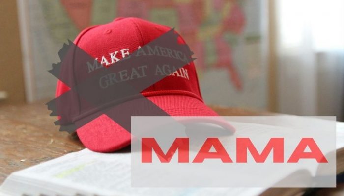 MAGA and MAMA